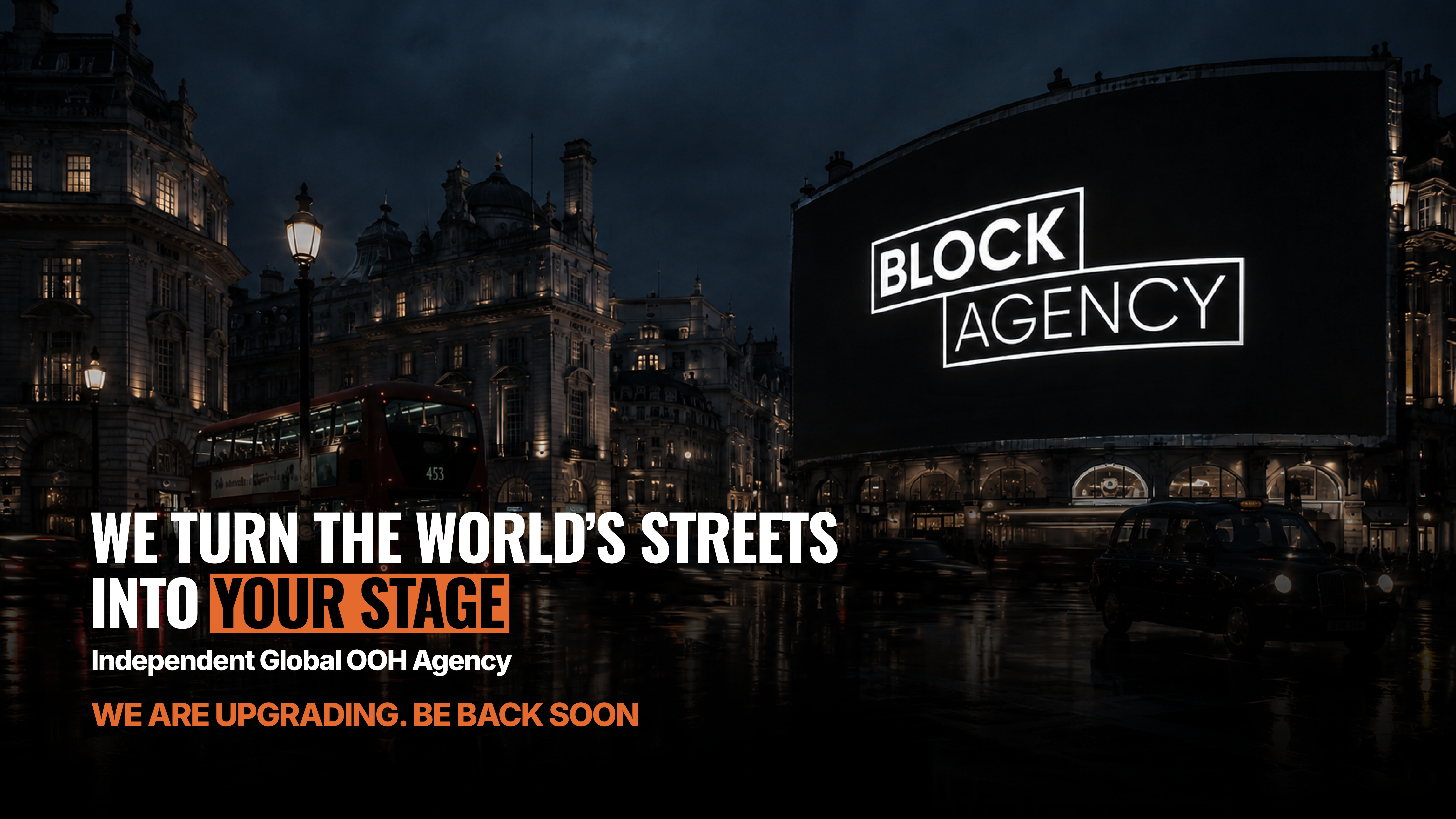 Block Agency — We turn the world's streets into your stage. Coming soon.